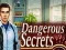 Dangerous Secrets — 無料オンラインゲーム