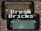 ゲームBreak Bricksオンライン