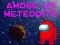 ゲームAmong Us Meteoritesオンライン