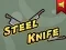 Steel Knife — 無料オンラインゲーム