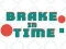 Brake in Time — 無料オンラインゲーム