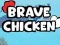Brave Chicken — 無料オンラインゲーム