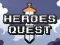 Heroes Quest — 無料オンラインゲーム