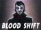 Blood Shift — 無料オンラインゲーム