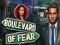 Boulevard of Fear — 無料オンラインゲーム