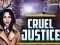 Cruel Justice — 無料オンラインゲーム