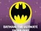 Batman: The Ultimate Trivia Quiz — 無料オンラインゲーム
