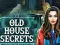 Old House Secrets — 無料オンラインゲーム