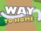 Way To Home — 無料オンラインゲーム