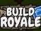 Build Royale — 無料オンラインゲーム