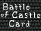 Battle of Castle Card — 無料オンラインゲーム