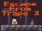 Escape From Traps 3 — 無料オンラインゲーム