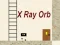 X Ray Orb — 無料オンラインゲーム
