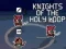 Knights of the Holy Loop — 無料オンラインゲーム