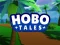 Hobo Tales — 無料オンラインゲーム