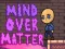 Mind Over Matter — 無料オンラインゲーム