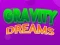Gravity Dreams — 無料オンラインゲーム