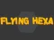Flying Hexa — 無料オンラインゲーム