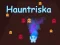Hauntriska — 無料オンラインゲーム