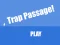 Trap Passage — 無料オンラインゲーム