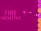 Fire Monster — 無料オンラインゲーム