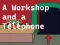 A Workshop and a Telephone — 無料オンラインゲーム