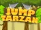 Jump Tarzan — 無料オンラインゲーム