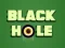 Black Hole — 無料オンラインゲーム
