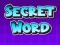 Secret Word — 無料オンラインゲーム