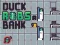 Duck Robs a Bank — 無料オンラインゲーム