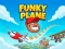 Funky Plane — 無料オンラインゲーム