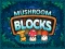 Mushroom blocks — 無料オンラインゲーム