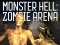 Monster Hell Zombie Arena — 無料オンラインゲーム