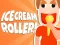 Ice Cream Roller! — 無料オンラインゲーム