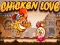 Chicken Love — 無料オンラインゲーム