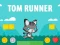 Tom Runner — 無料オンラインゲーム