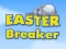Easter Breaker — 無料オンラインゲーム