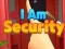 I Am Security — 無料オンラインゲーム