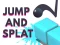 Jump and Splat — 無料オンラインゲーム