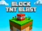 ゲームBlock TNT Blastオンライン