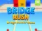 ゲームBridge Rush Bridge Builder Gameオンライン