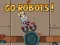 Go Robots 1 — 無料オンラインゲーム