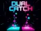 ゲームDual Catchオンライン