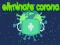 ゲームEliminate Coronaオンライン
