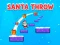 ゲームSanta Throwオンライン