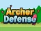 Archer Defense Advanced — 無料オンラインゲーム