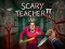 Scary Teacher II — 無料オンラインゲーム
