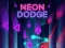 ゲームNeon Dodgeオンライン