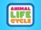 Animal Life Cycle — 無料オンラインゲーム
