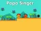 Popo Singer — 無料オンラインゲーム